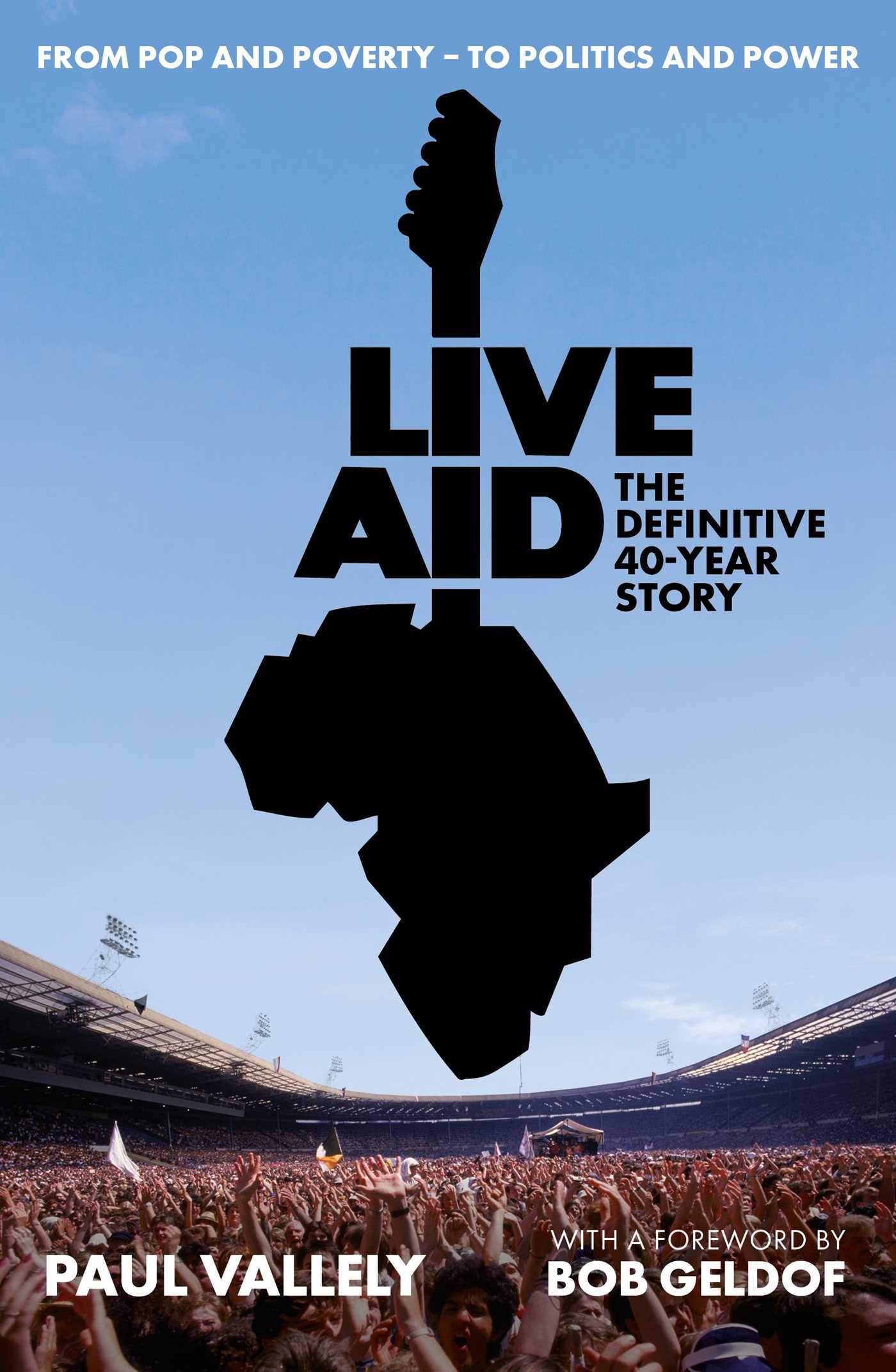 Live Aid: The Definitive 40 Year Story Media & Communication