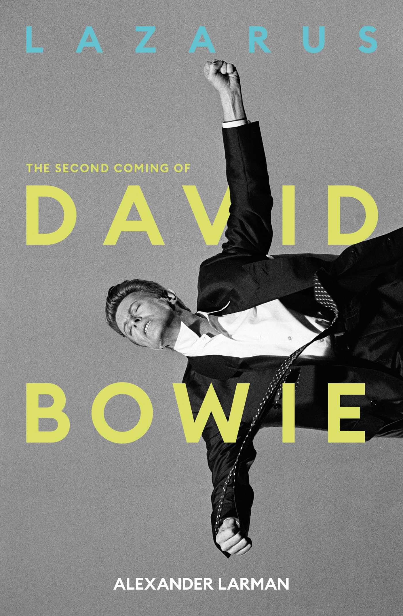 Lazarus: The Second Coming of David Bowie Books