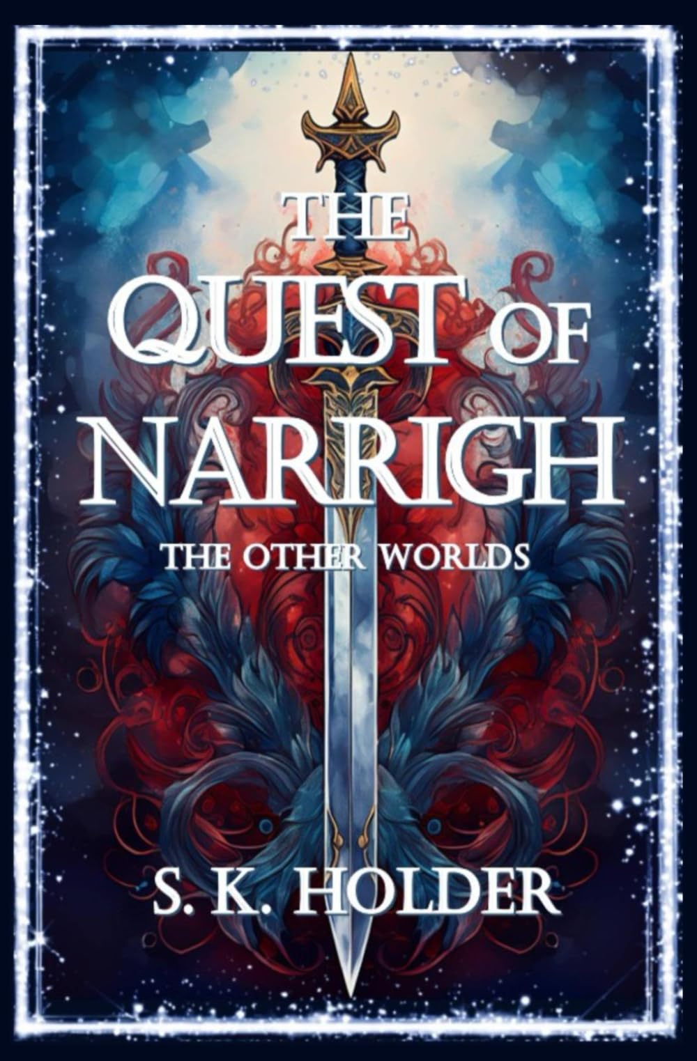 The Quest of Narrigh Action & Adventure