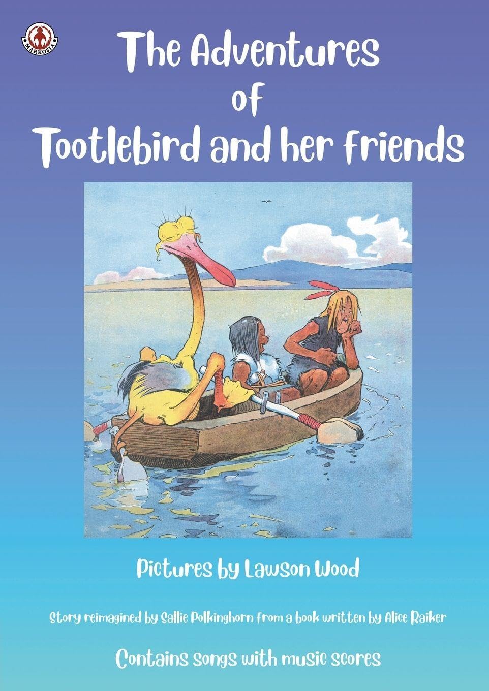 The Adventures of Tootlebird and her friends Novels & Short Stories