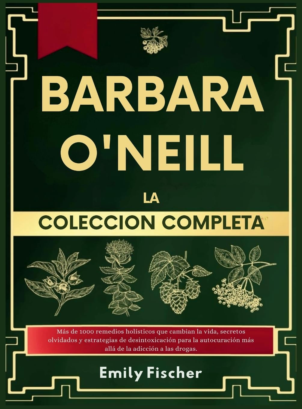 Bárbara O'Neill La Colección Completa Health, Nutrition & Fitness