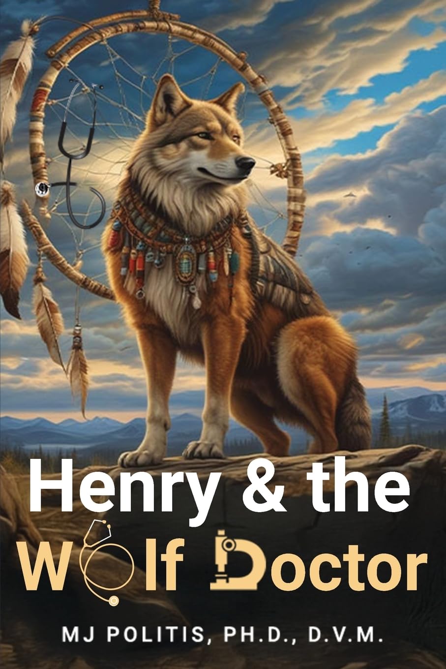 Henry & the Wolf Doctor Novels & Short Stories