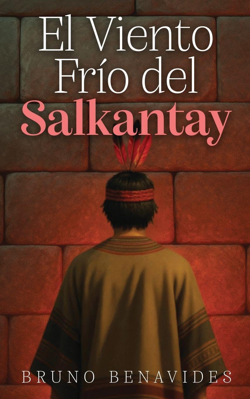 EL VIENTO FRÍO DEL SALKANTAY Contemporary literature