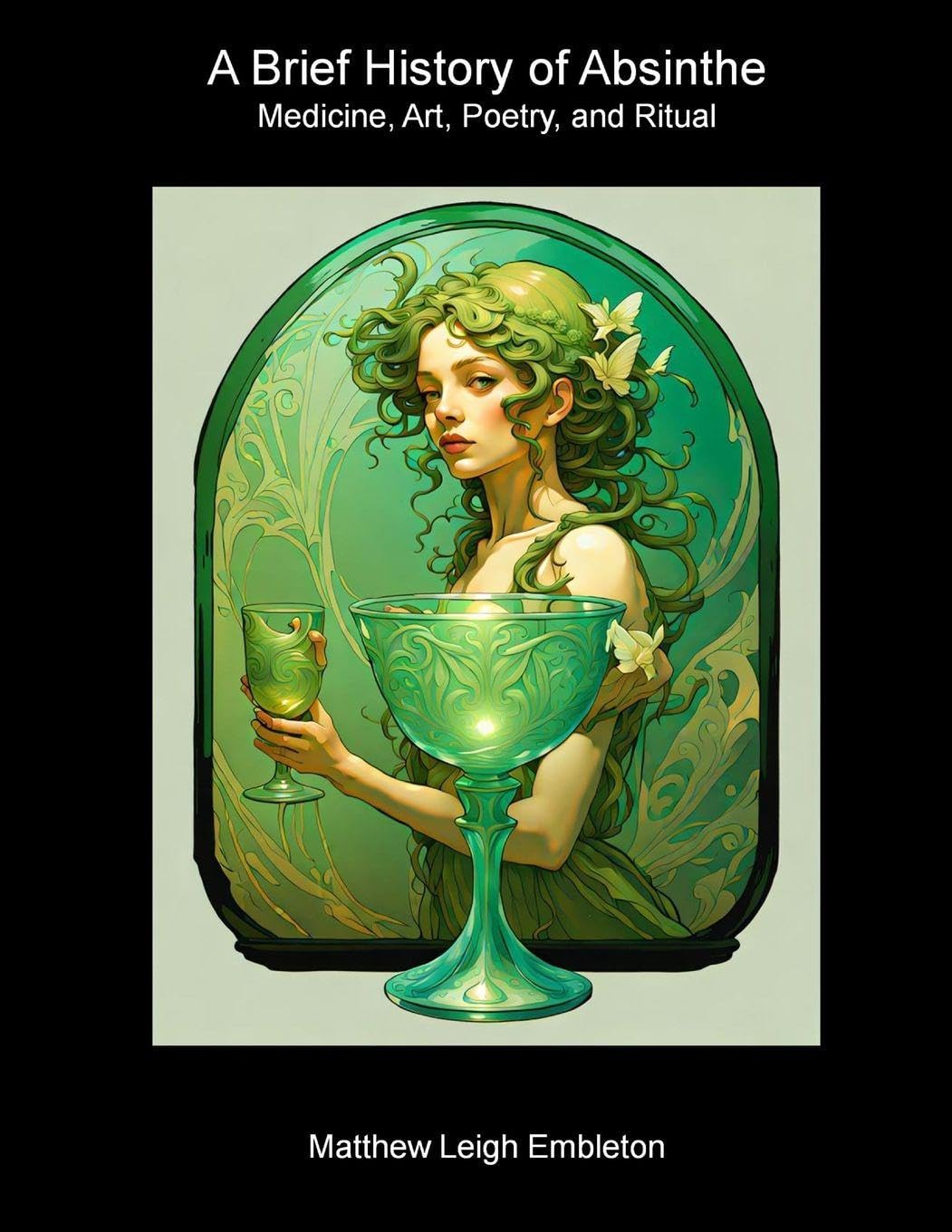 A Brief History of Absinthe Film, Art & Culture