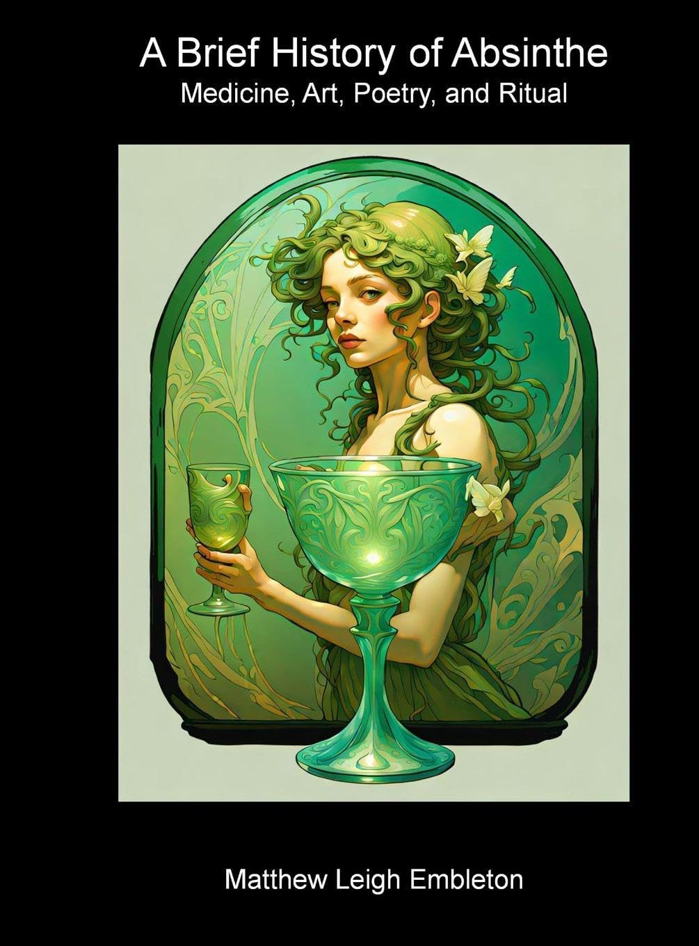 A Brief History of Absinthe Film, Art & Culture
