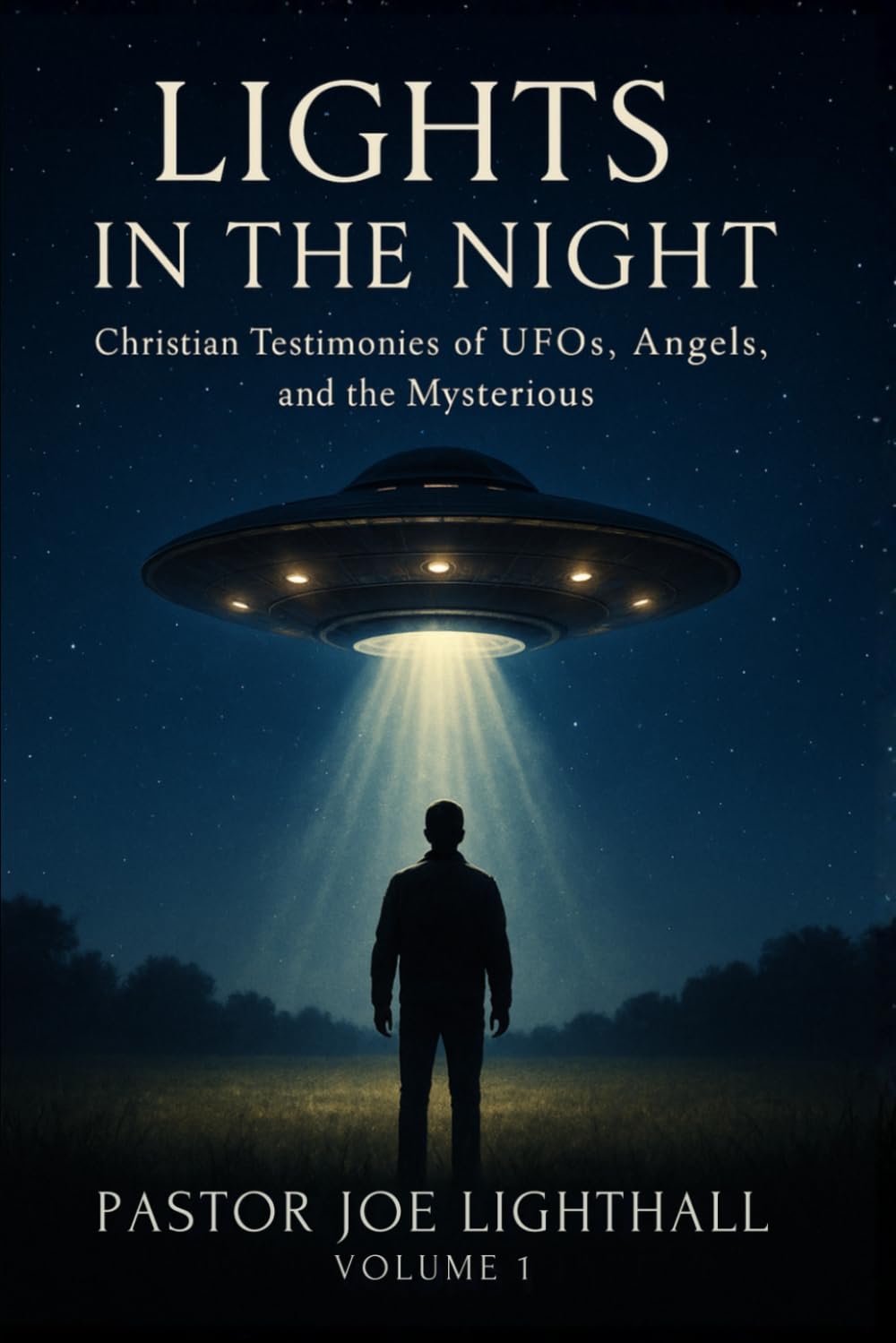 Lights in the Night - True Stories of UFO Encounters Religion & Esotericism