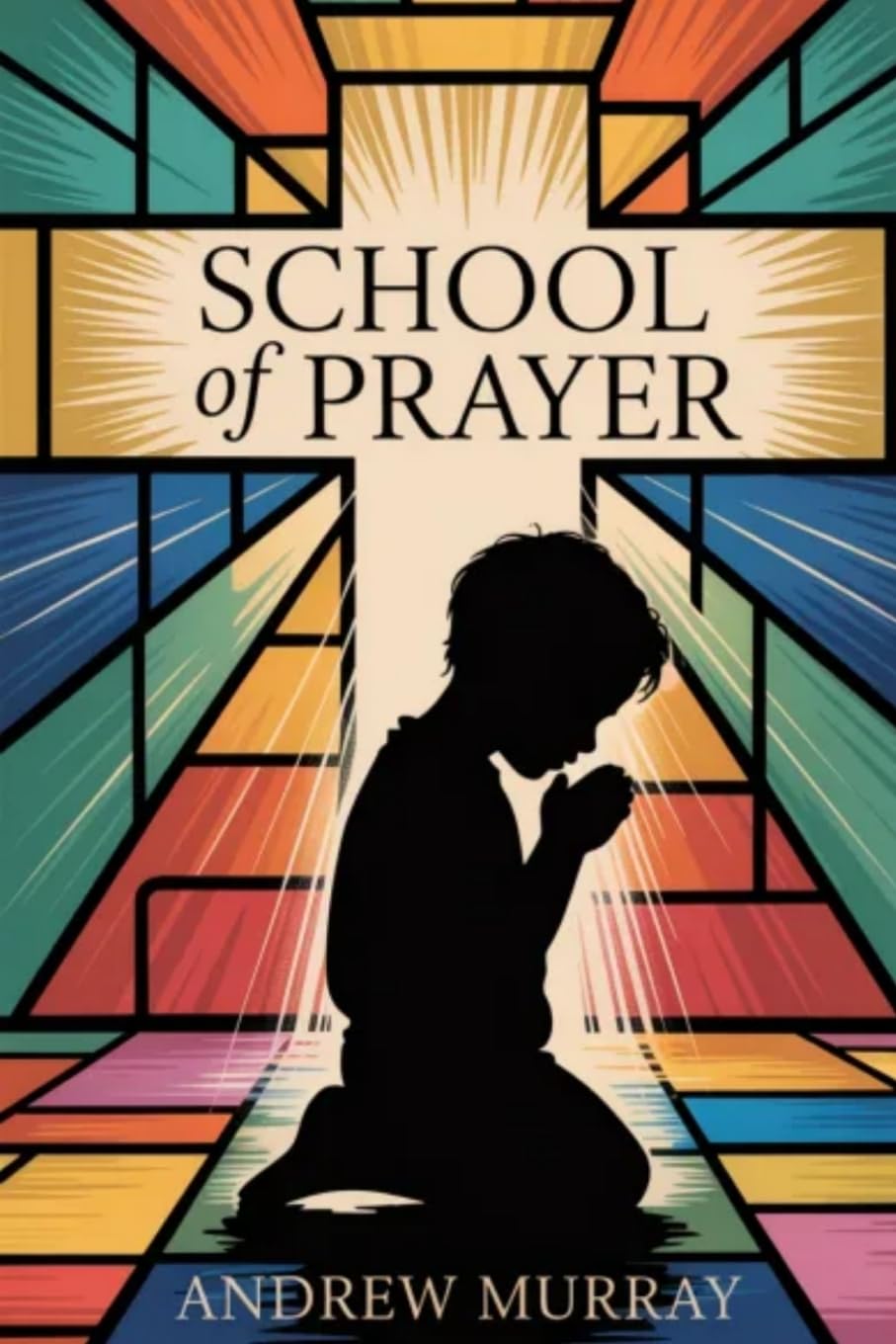 With Christ in The School of Prayer Religion & Esotericism