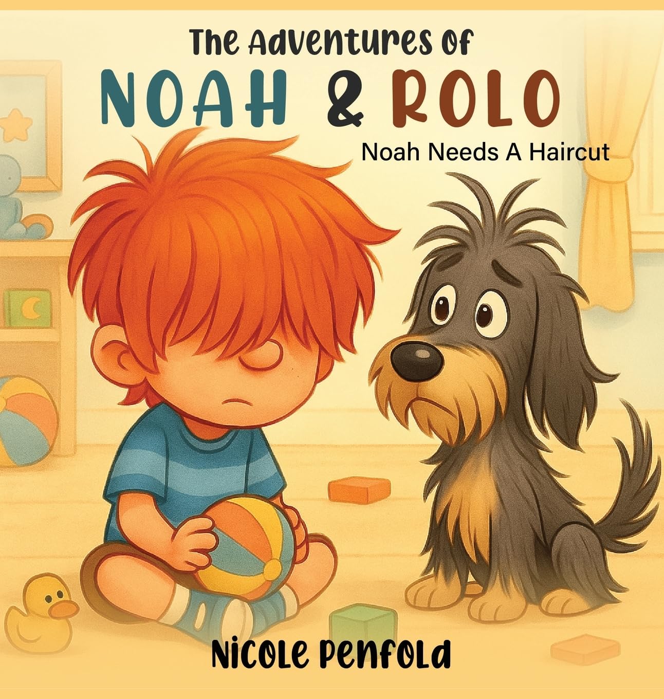 The Adventures of Noah & Rolo Books