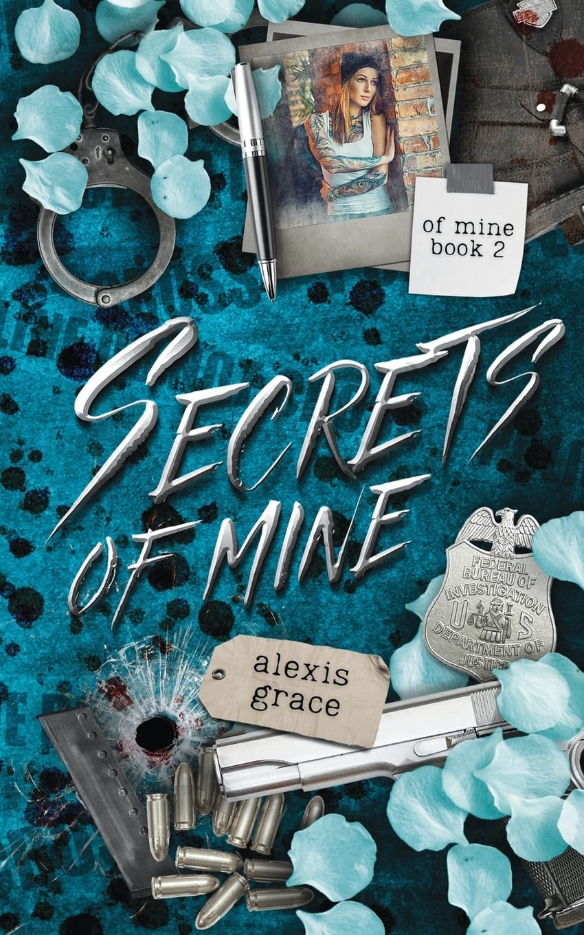 Secrets of Mine: An FBI Dark Reverse Harem Romance (Of Mine Book 2): A Dark Reverse Harem Romance Dark Romance