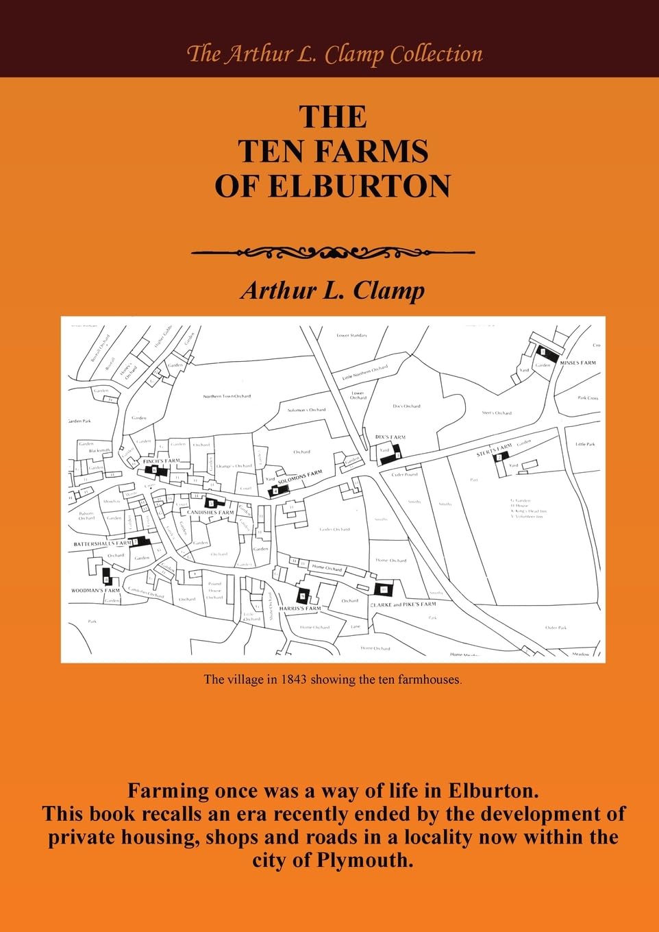 The Ten Farms of Elburton Politics & History