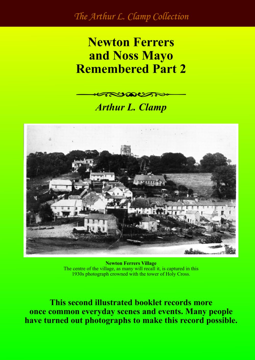 Newton Ferrers and Noss Mayo Remembered Part 2 Politics & History