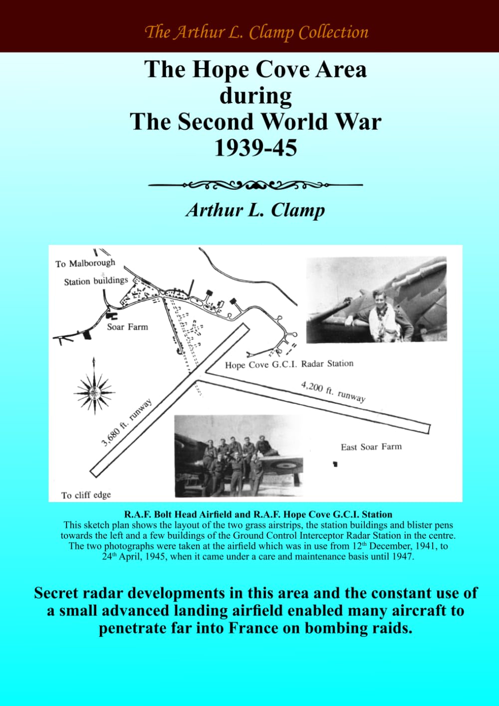 The Hope Cove Area During The Second World War 1939-45 Politics & History