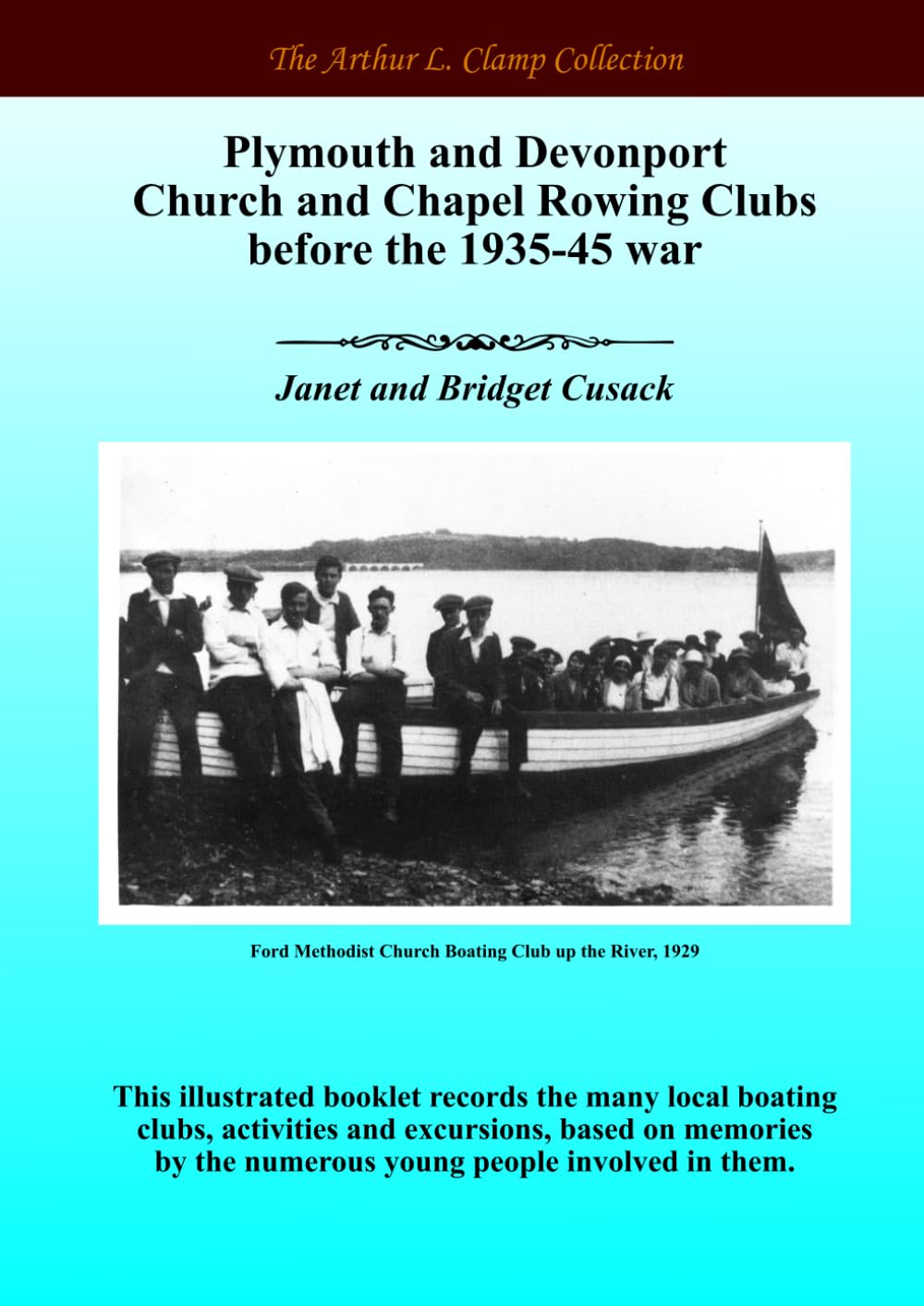 Plymouth and Devonport Church and Chapel Rowing Clubs before the 1935-45 war Politics & History