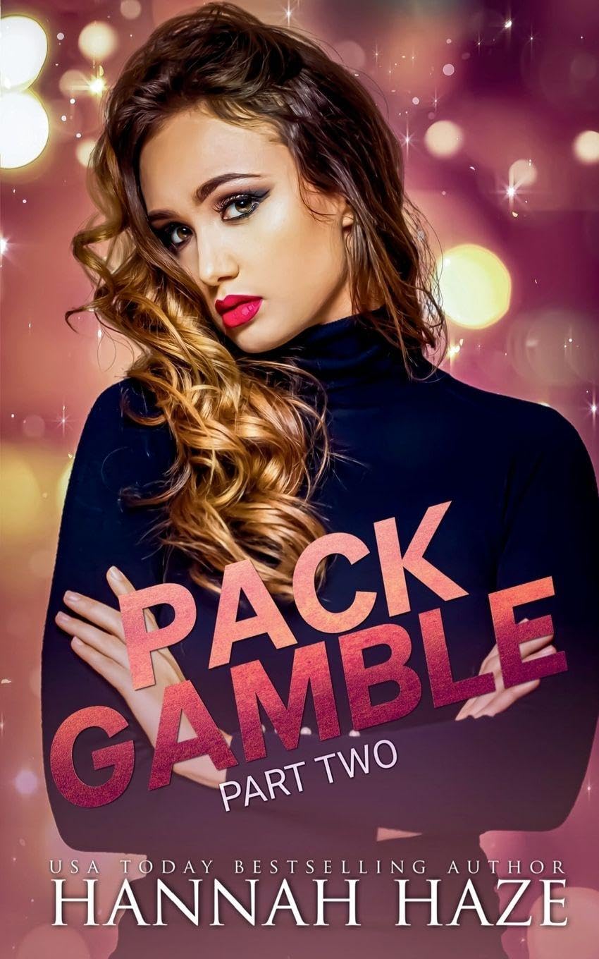 Pack Gamble - Part Two (Rockview Omegaverse, Band 5) Contemporary literature