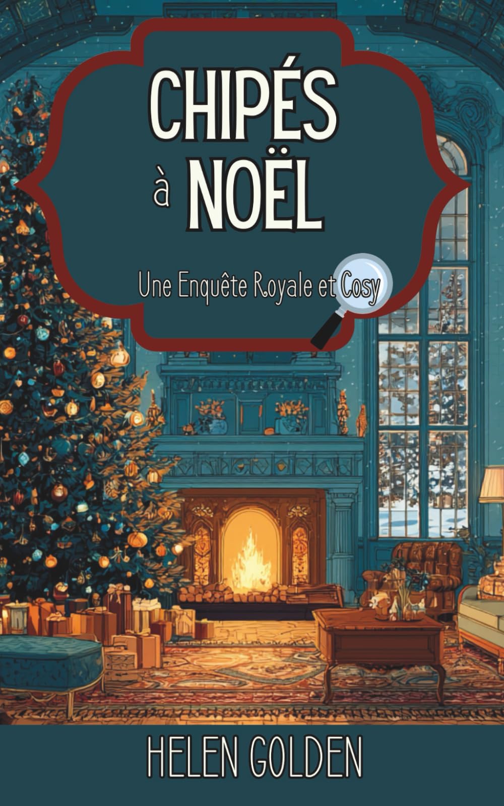 Chipés à Noël (Une Enquête Royale et Cosy) Detective & CSI