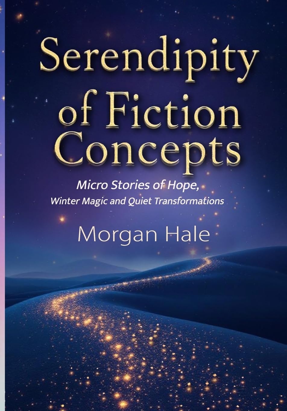 Serendipity of Fiction Concepts Essays & Short Stories