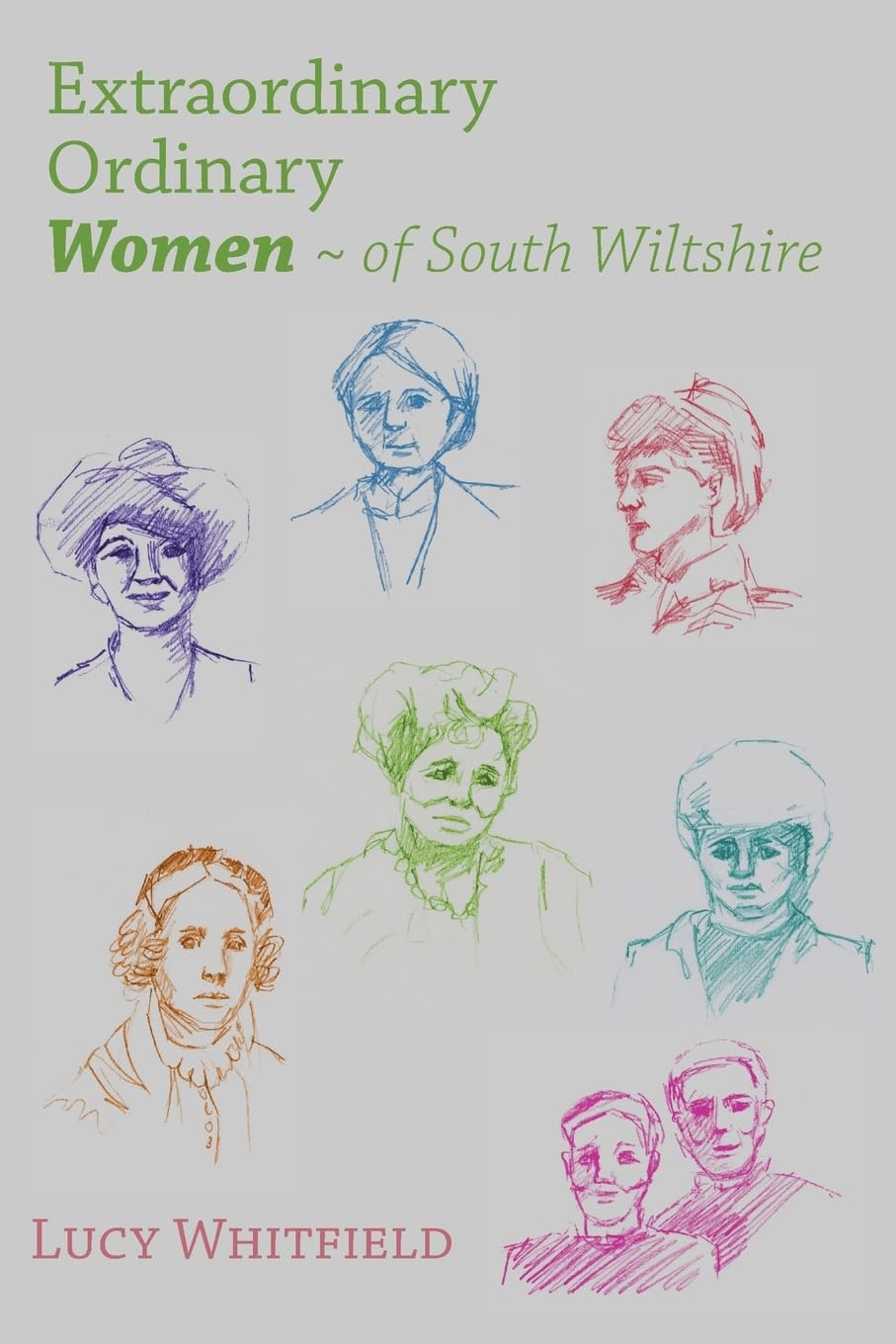 Extraordinary Ordinary Women of South Wiltshire Books