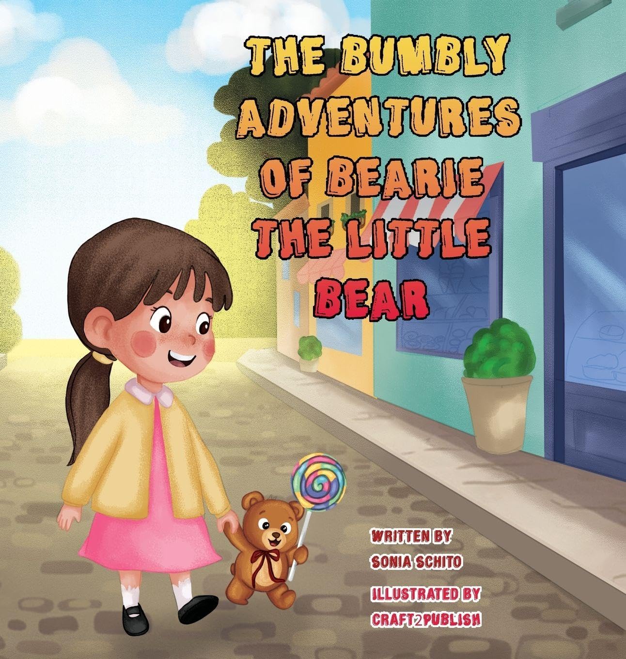 The Bumbly Adventures Of Bearie The Little Bear Non-fiction