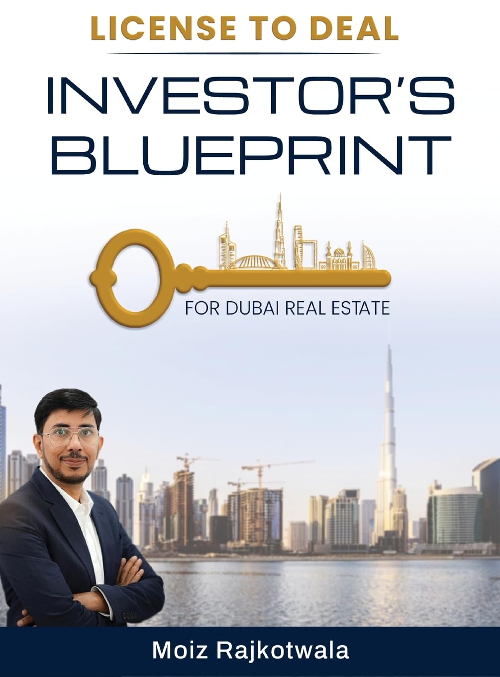 License To Deal Investors Blueprint for Dubai Real Estate Law