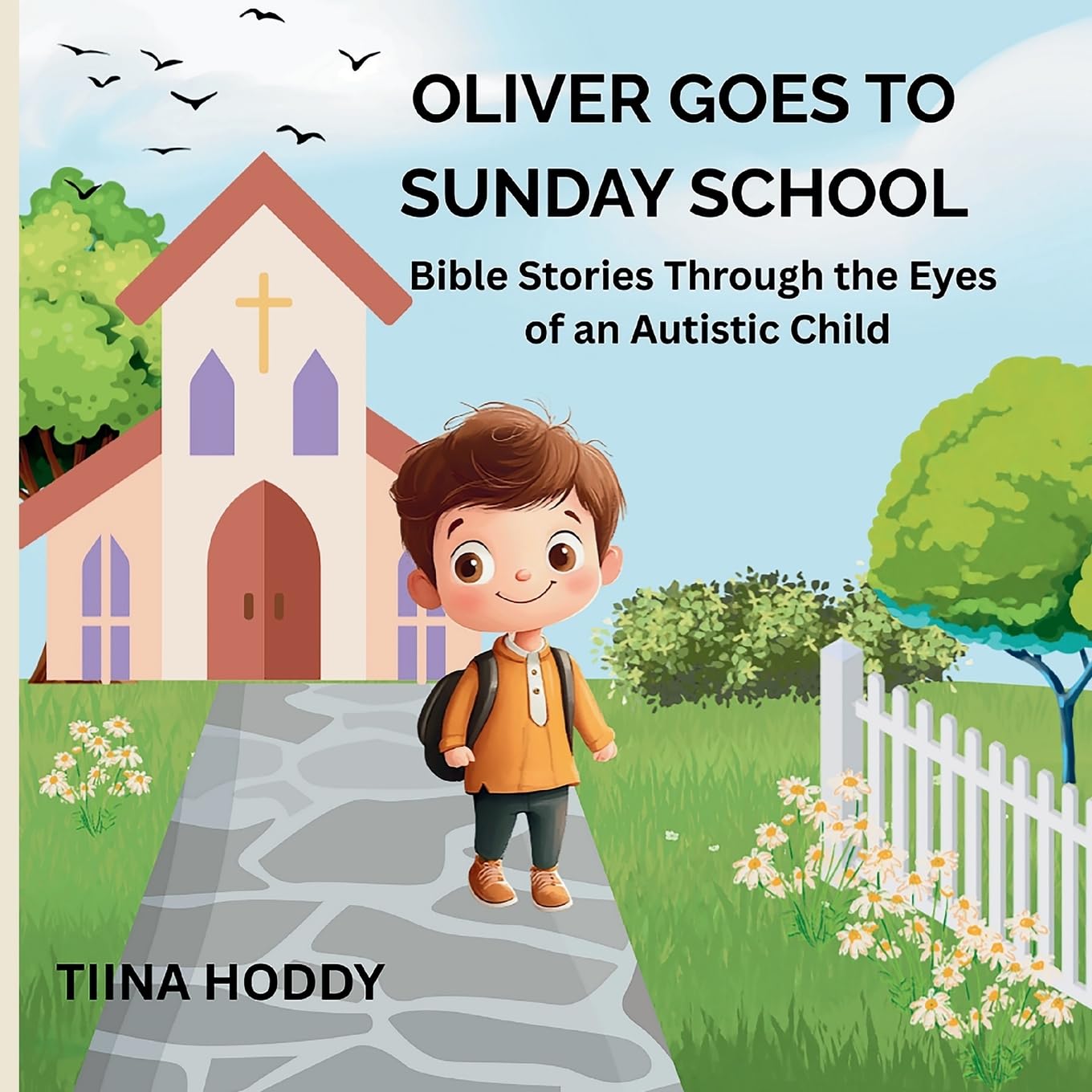 OLIVER GOES TO SUNDAY SCHOOL Non-fiction