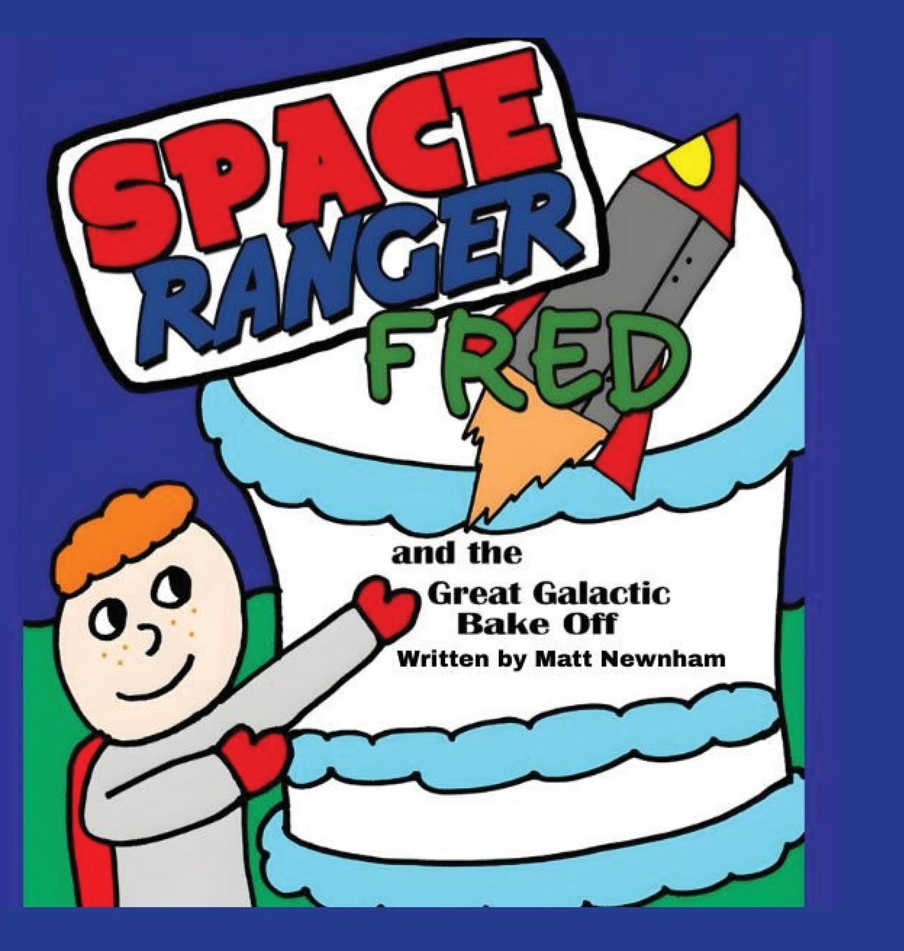 Space Ranger Fred and the Great Galactic Bake Off Fantasy & Sci-Fi
