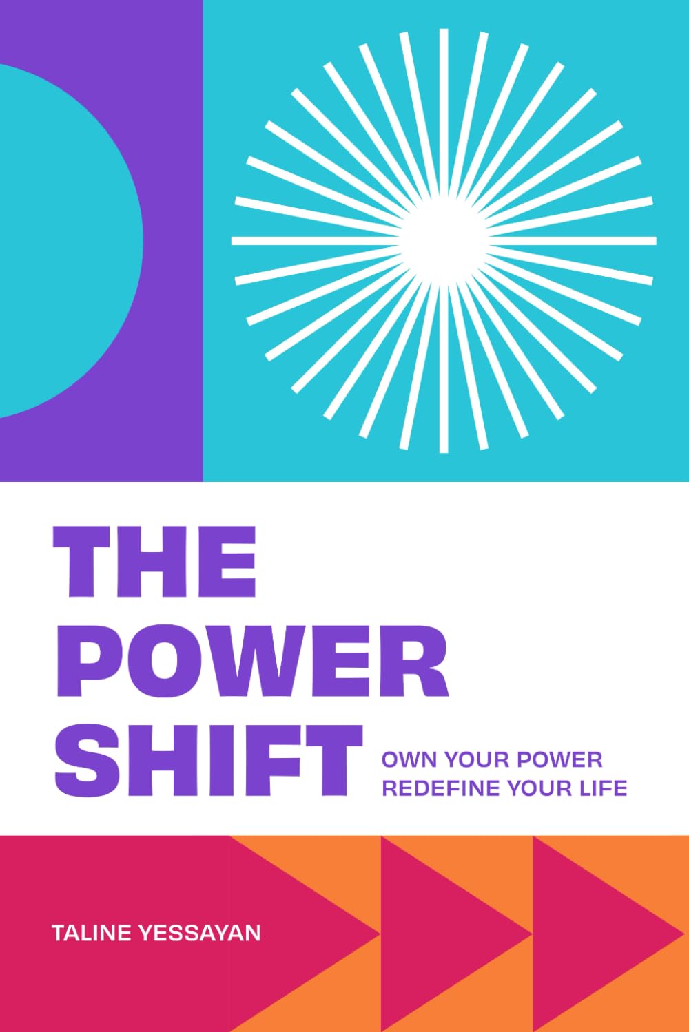 The Power Shift: Own Your Power, Redefine Your Life Lifestyle