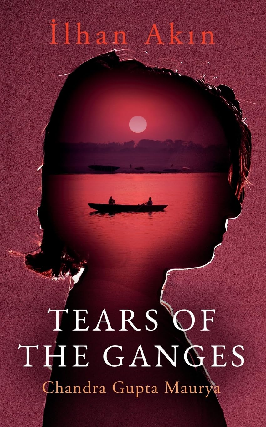 TEARS OF THE GANGES Historical Fiction