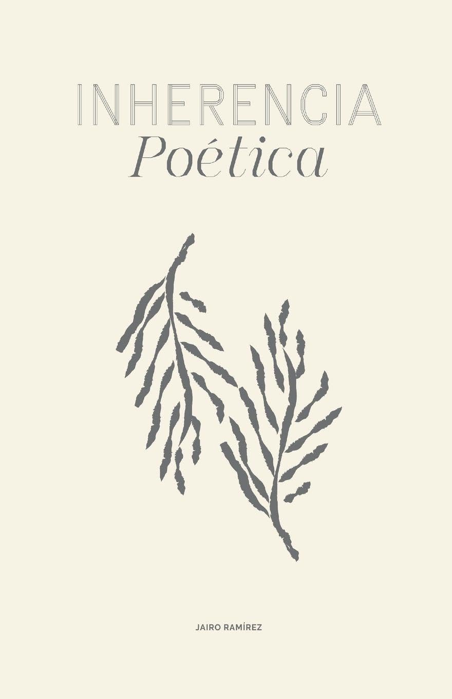 Inherencia Poética / Poetic Inherence Poetry