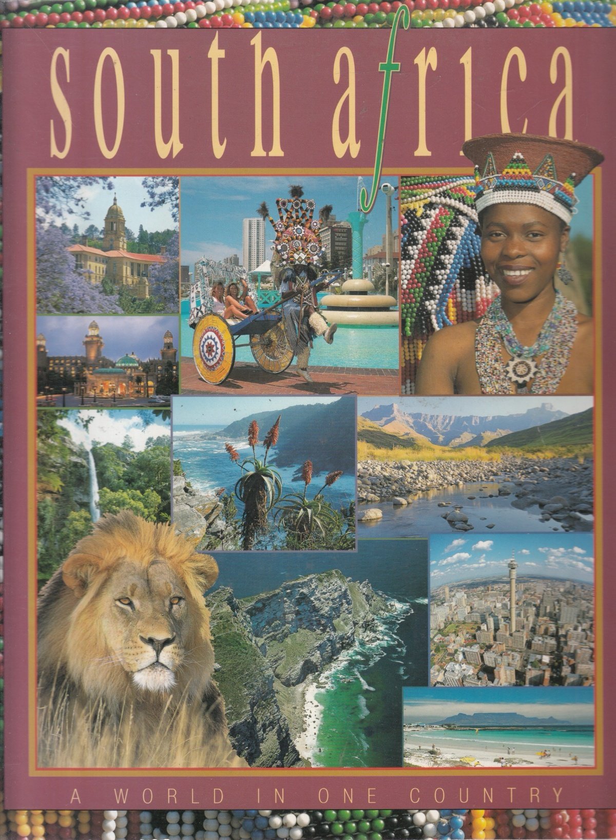 South Africa a World in One Country Books