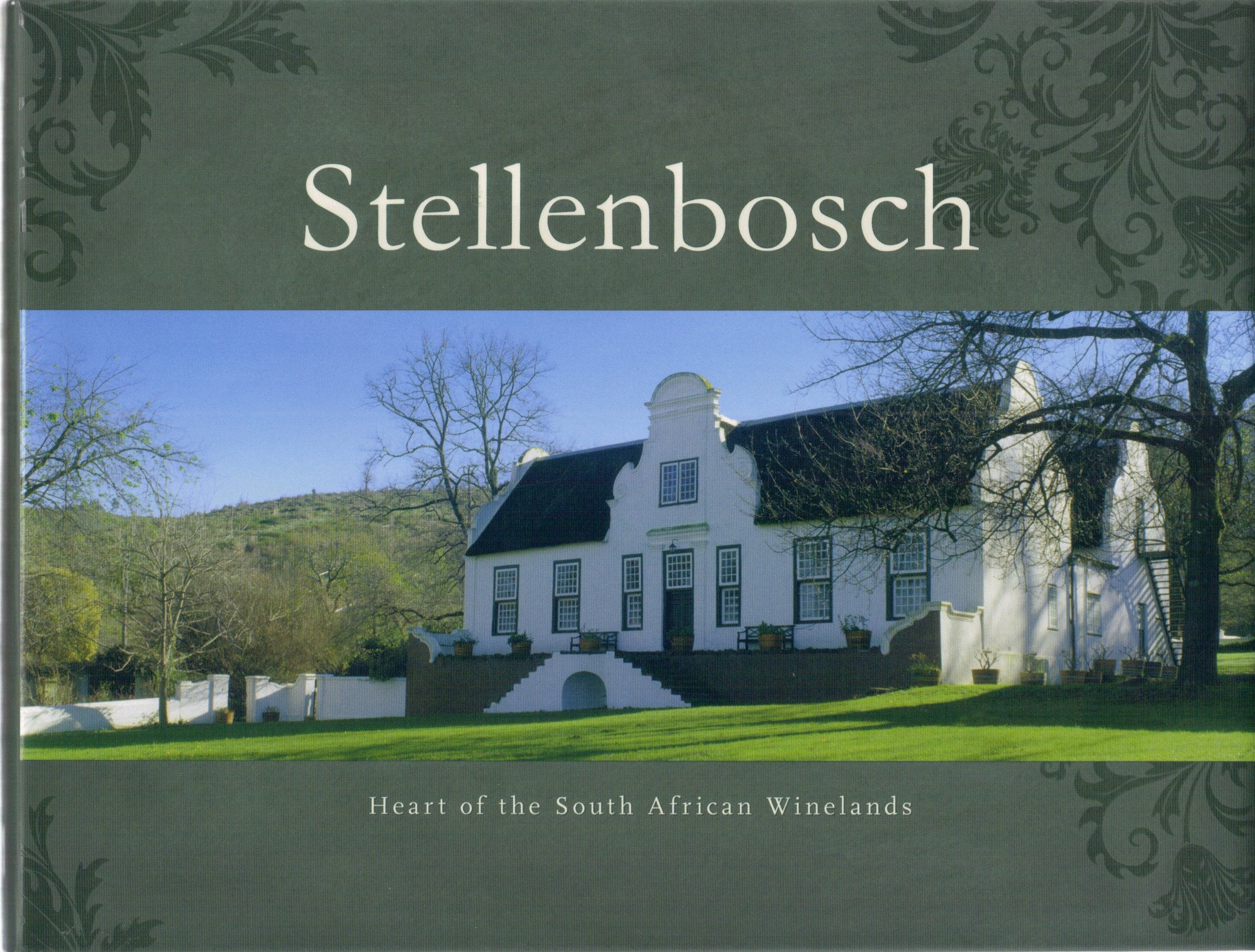 Stellenbosch Heart of the South African Winelands Books