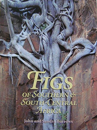 Figs of Southern & South-Central Africa Books