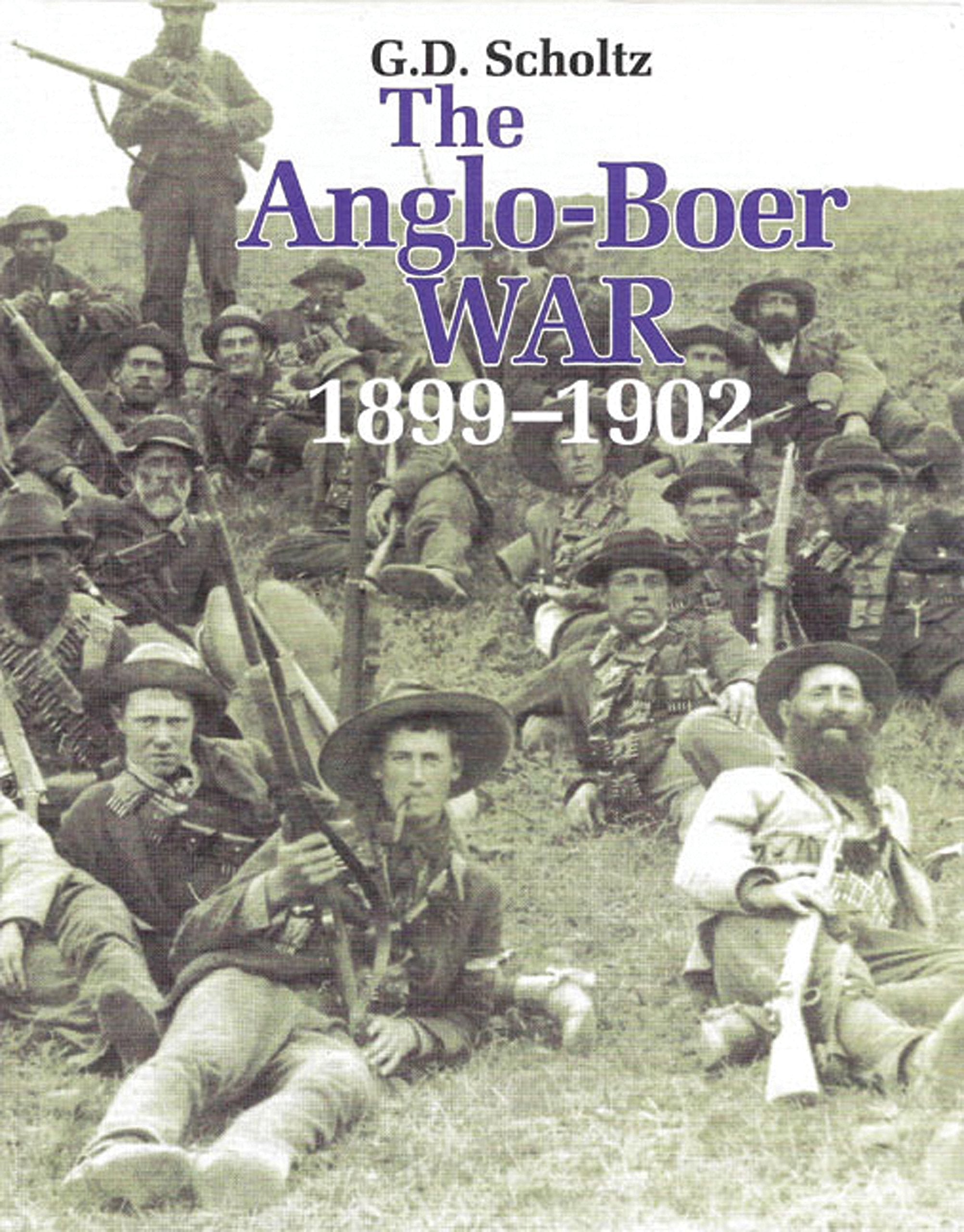 The Anglo-Boer War 1899-1902 book