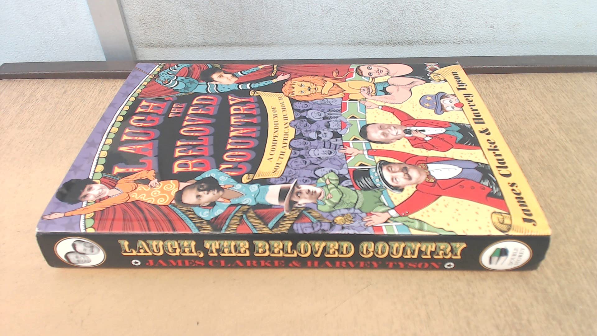 Laugh the Beloved Country: A Compendium of South African Humour Contemporary literature