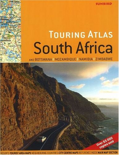 Touring Atlas of South Africa: & Botswana, Mozambique, Namibia & Zimbabwe: 2nd Edition Leisure, Home & Garden