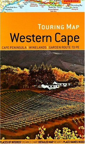 Touring map Western Cape: Cape Peninsula; Winelands; Garden Route; PE Leisure, Home & Garden
