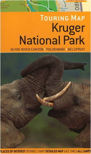Touring Map of Kruger National Park: Blyde River Canyon, Polokwane & Nelspruit book