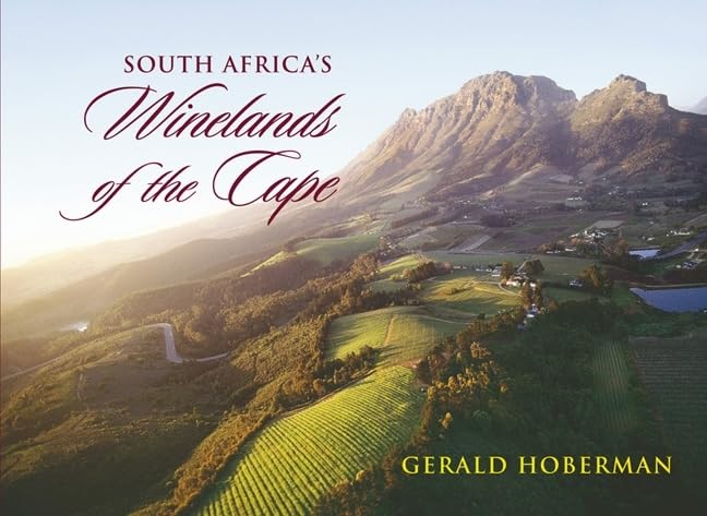 South Africa's Winelands of the Cape Travel