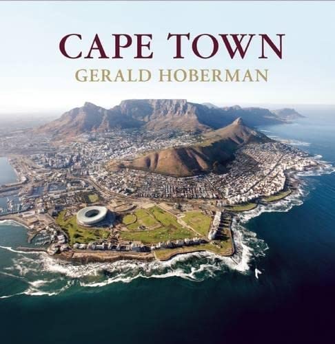 Cape Town: Photographs Celebrating the Scenic Splendour and Diversit of South Africa's Mother City Leisure, Home & Garden
