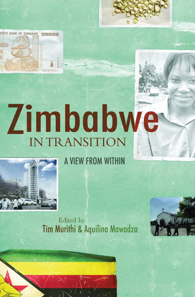 Zimbabwe in Transition: A View from Within Politics & History
