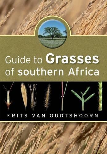Guide to Grasses of Southern Africa Geology & Geography