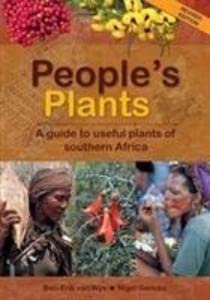 People’s Plants: A Guide to Useful Plants of Southern Africa book