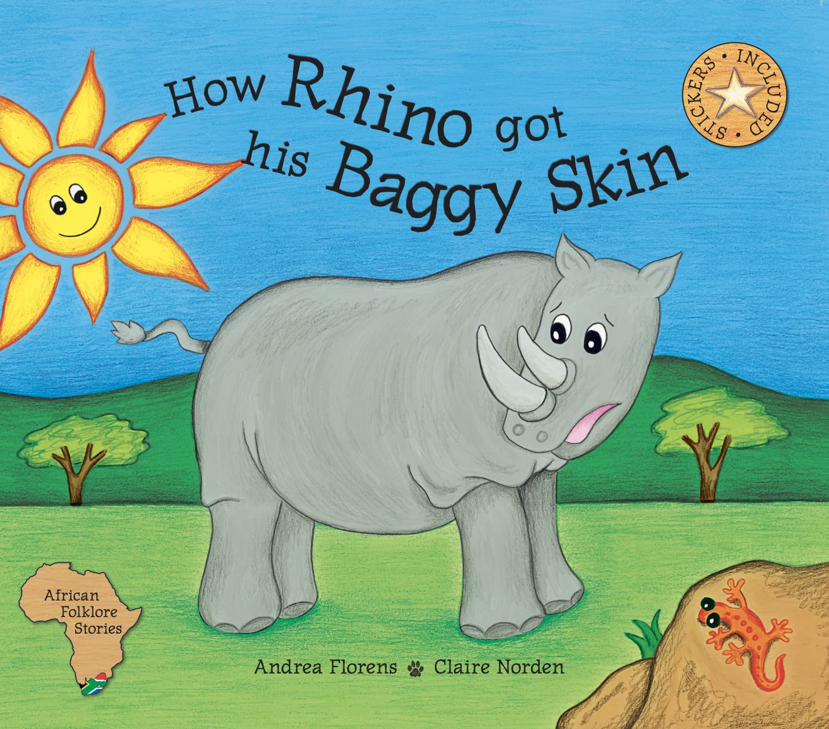 How Rhino Got His Baggy Skin book