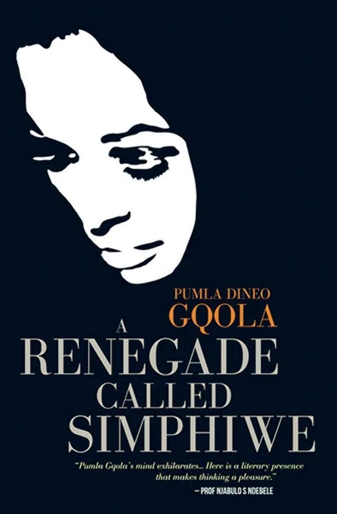 A Renegade Called Simphiwe: Being rebel in South Africa Social Sciences