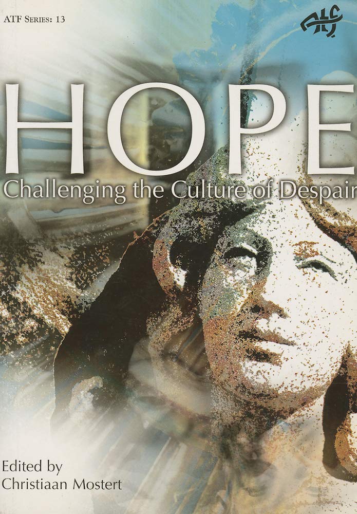 Hope: Challenging The Culture Of Despair book
