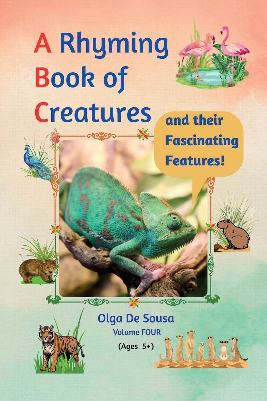 A Rhyming Book of Creatures and their Fascinating Features! Children's books