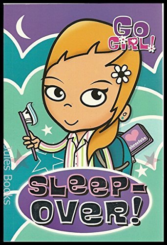 Sleep-Over! Go Girl #1 book