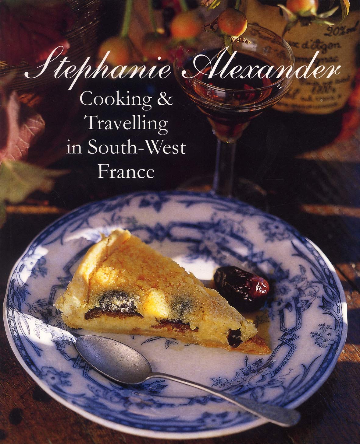 Cooking and Travelling in South-West France Leisure, Home & Garden