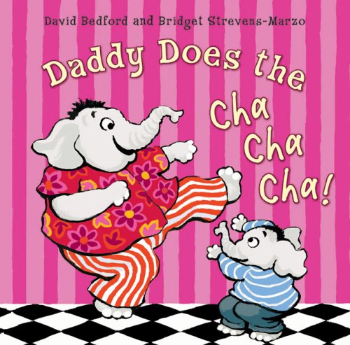 Daddy Does the Cha Cha Cha! Non-fiction