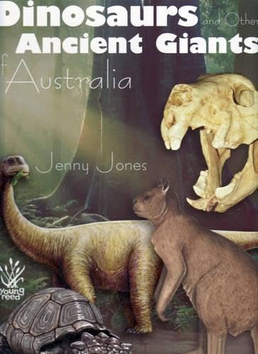 Dinosaurs and other Ancient Giants of Australia Non-fiction