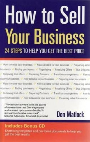 How To Sell Your Business: 24 Steps to Your Ultimate Pay Day Books